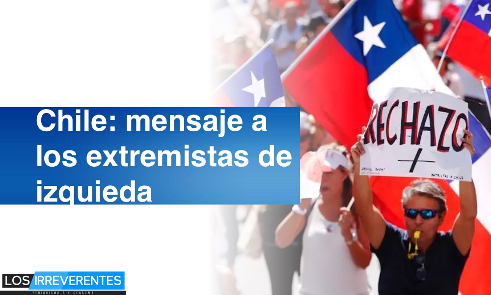 Chile: notificación a la extrema izquierda