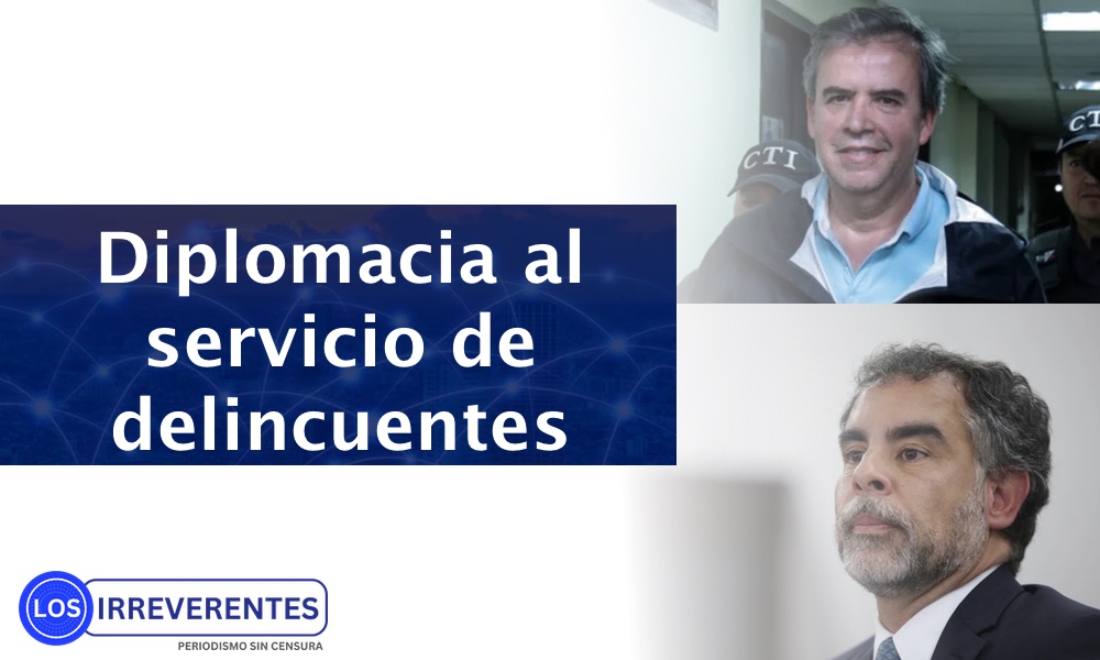 Diplomacia colombiana al servicio de la delincuencia