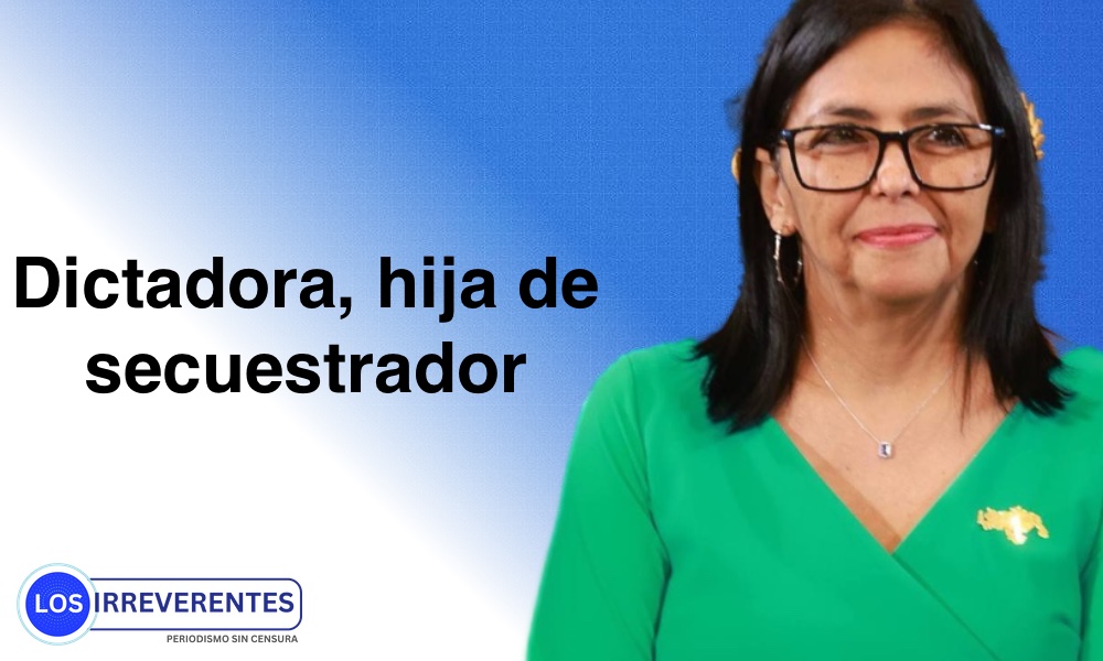 Dictadora, hija de secuestrador