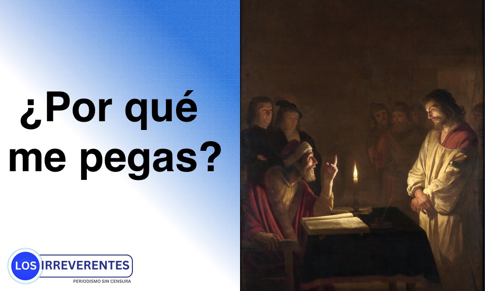 «¿Por qué me pegas?»
