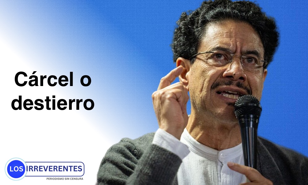 Cárcel o destierro